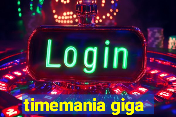 timemania giga